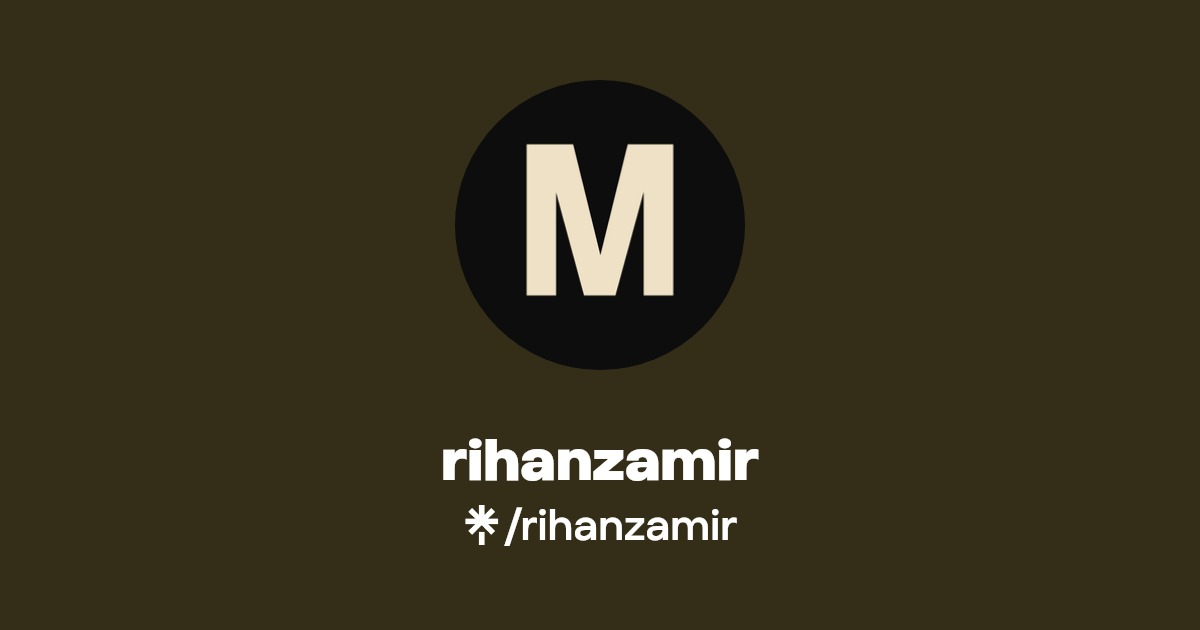 rihanzamir | Instagram | Linktree